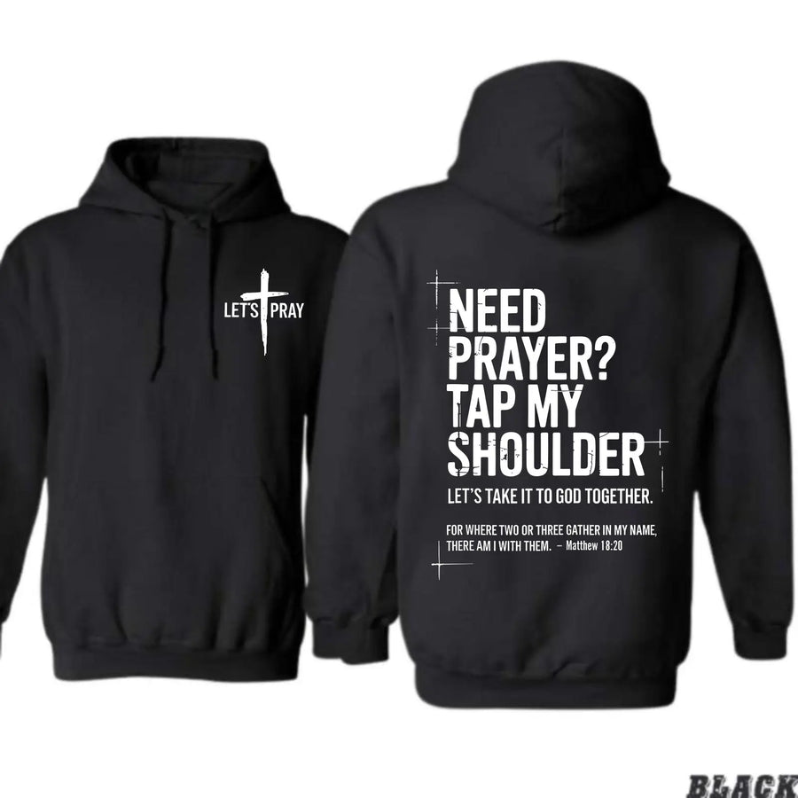 Be The Light: "Need Prayer?" Matthew 18:20 Double-Sided Faith Graphic Top