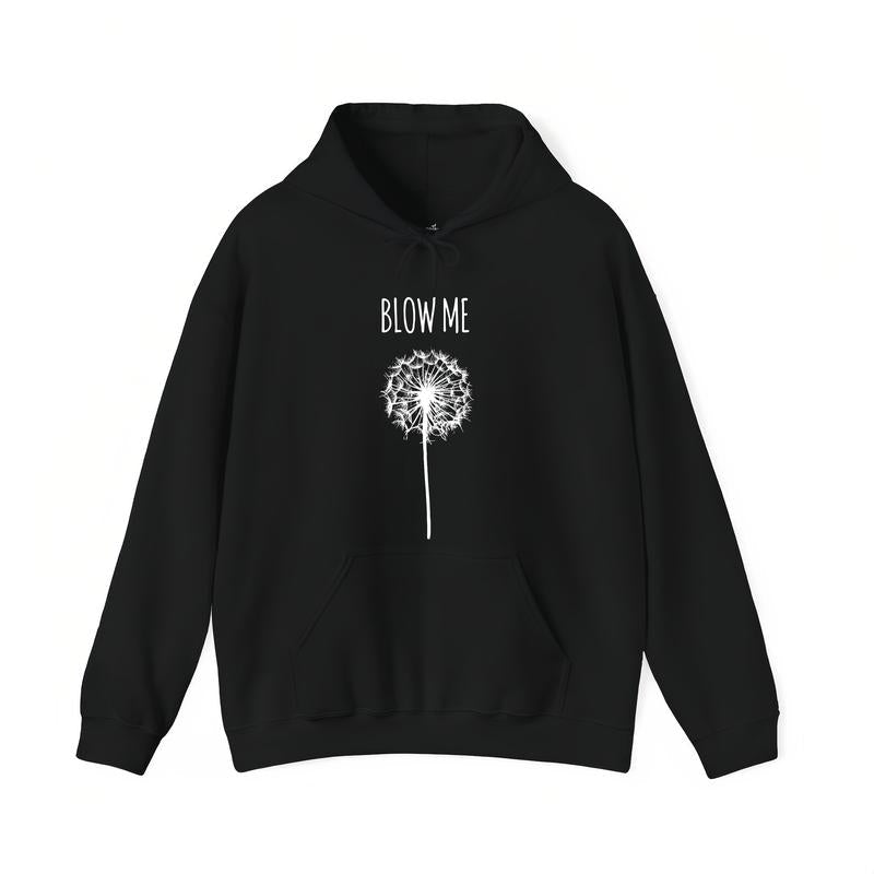 [ Funny Quote T-Shirt] Funny Blow Me Dandelion Flower Puff Quote T-Shirt